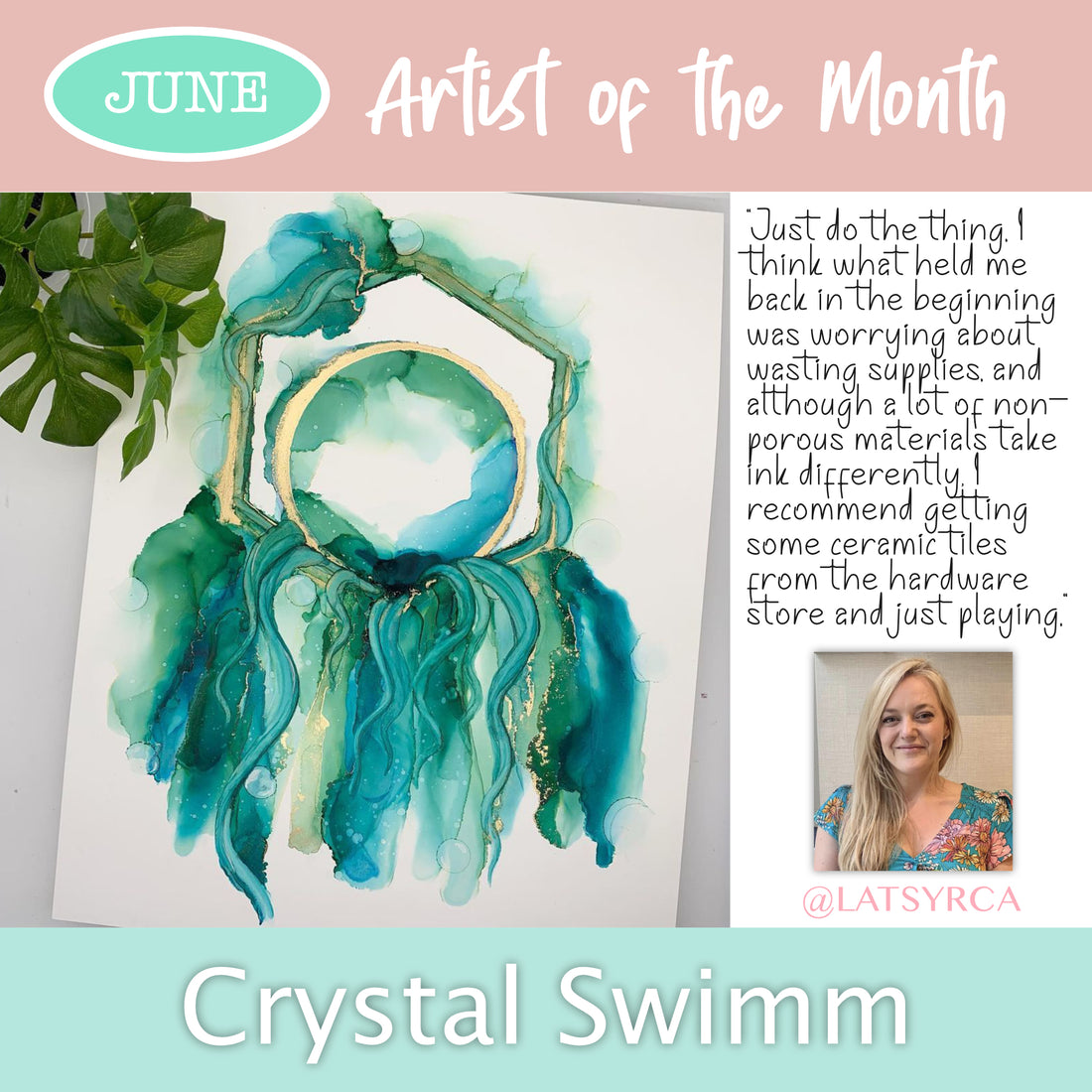 June's Artist & Ambassador of the Month: Crystal Swimm