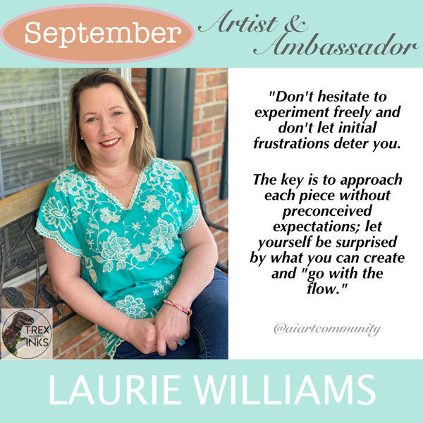 September Artist & Ambassador of the Month: Laurie Williams