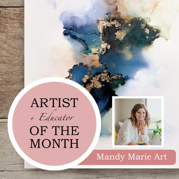 September Artist & Educator Of The Month: Mandy Marie